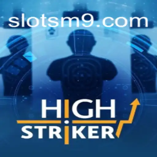 Explore o Mundo do Jogo HighStriker e Descubra os Desafios do SLOTS-M9.COM